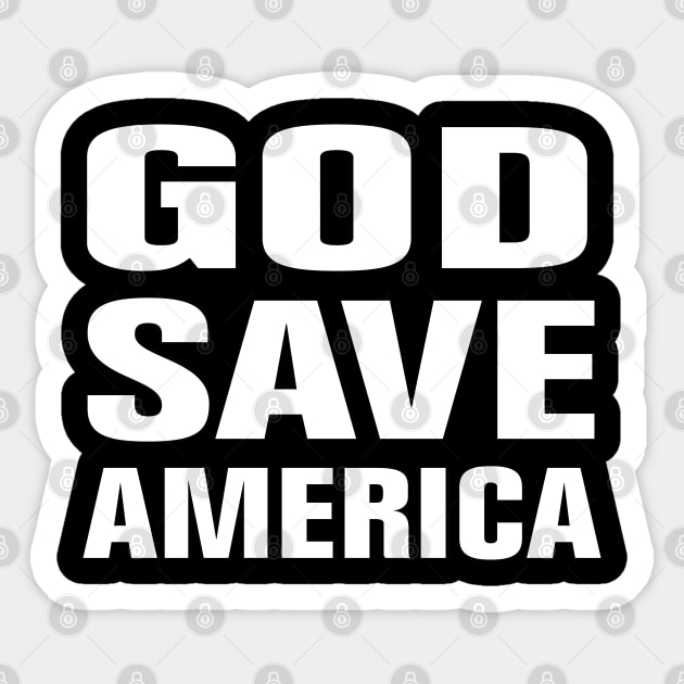 GOD SAVE AMERICA Sticker by EmmaShirt